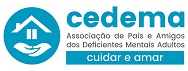 CEDEMA - Associação de Pais e Amigos dos Deficientes Mentais Adultos